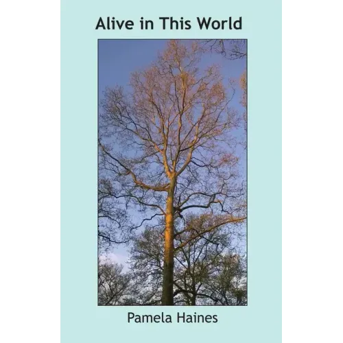 Alive in This World