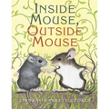 Inside Mouse, Outside Mouse