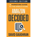 Amazon Decoded: A Marketing Guide to the Kindle Store