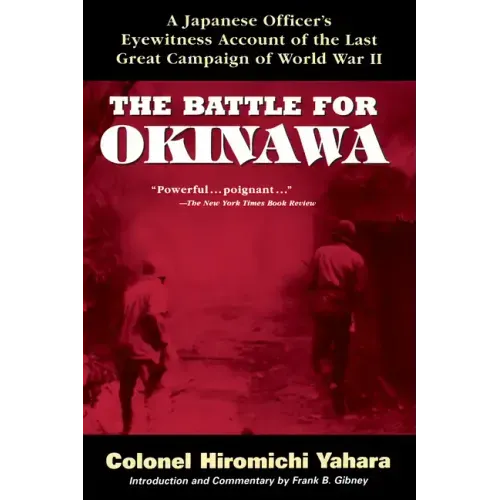 The Battle for Okinawa