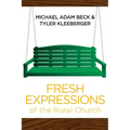 Fresh Expressions of the Rural Church