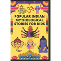 Popular Indian Mythological Stories for Kids