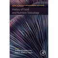 History of Food and Nutrition Toxicology