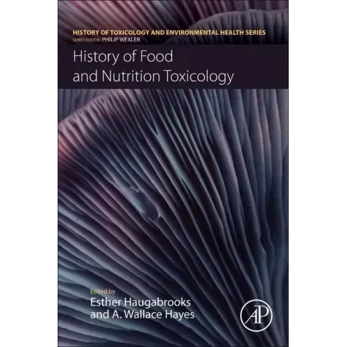 History of Food and Nutrition Toxicology