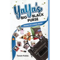 YaYa's Big Black Purse: Drama of a Greek Momma