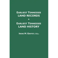 Earliest Tennessee Land Records & Earliest Tennessee Land History