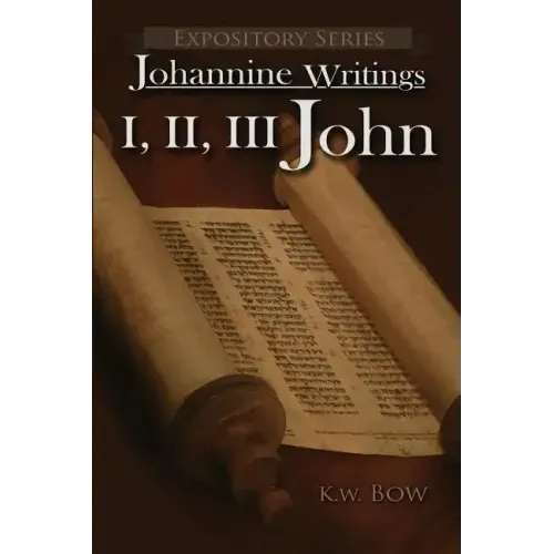I, II, III John: A Literary Commentary on the Books of John