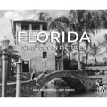 Florida: A History in Pictures