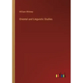 Oriental and Linguistic Studies