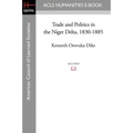 Trade and Politics in the Niger Delta, 1830-1885