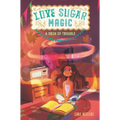 Love Sugar Magic: A Dash of Trouble