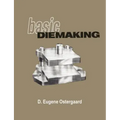 Basic Diemaking