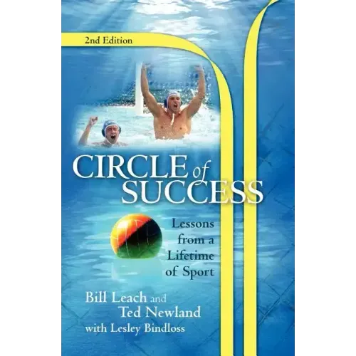 Circle of Success: Lessons from a Lifetime of Sport