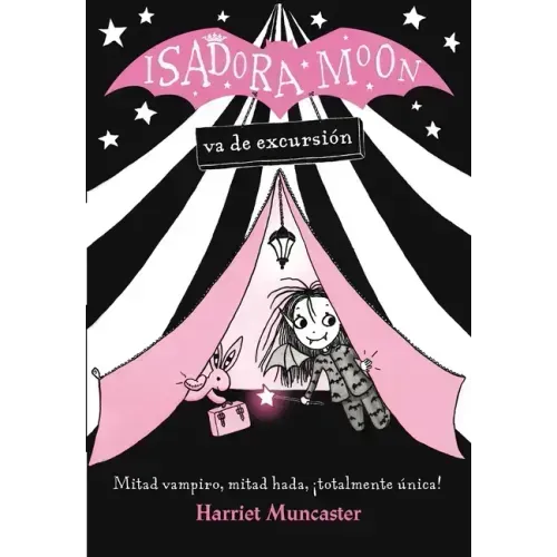 Isadora Moon Va de Excursion / Isadora Moon Goes Camping