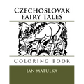 Czechoslovak fairy tales: Coloring book