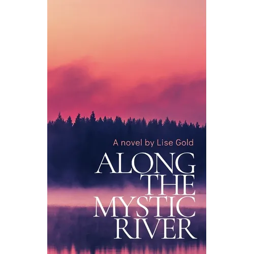 Along The Mystic River