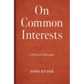 On Common Interests: A Political Philosophy