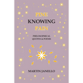 Pine Knowing Pain: Philosophical Quotes & Poems