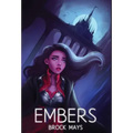 Embers: Book One of the Ascension Saga