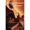Releasing Emotional Baggage