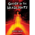 Ghost in the Headlights