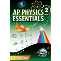 AP Physics 2 Essentials: An APlusPhysics Guide