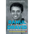 A Biography of Rahul Dravid (Revise)