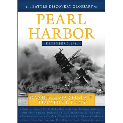 The Battle Discovery Glossary of Pearl Harbor