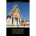 Tricky Thai Words: Grammar and Mini Reader