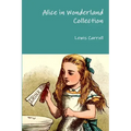 Alice in Wonderland Collection