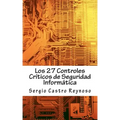 Los 27 Controles Criticos de Seguridad Informatica: Una Guía Práctica para Gerentes y Consultores de Seguridad Informática