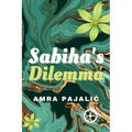 Sabiha's Dilemma