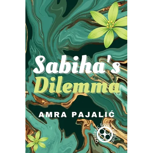Sabiha's Dilemma
