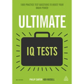 Ultimate IQ Tests: 1000 Practice Test Questions to Boost Your Brainpower