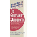 User's Guide to Glucosamine and Chondroitin