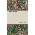 Music In Texas