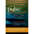 Pulse--Voices from the Heart of Medicine: Editors' Picks: A Third Anthology