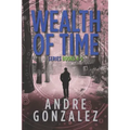 Wealth of Time Series: Books 4-6