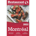 2022 Montreal - The Restaurant Enthusiast's Discriminating Guide