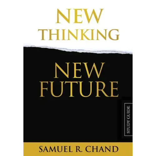 New Thinking, New Future - Study Guide