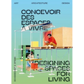 Open House: Designing Spaces for Living