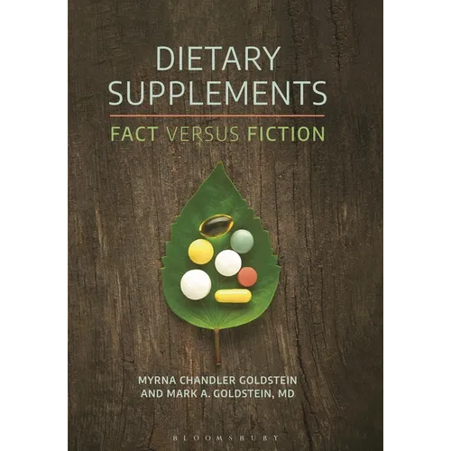 Dietary Supplements: Fact versus Fiction