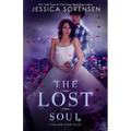 The Lost Soul: Fallen Souls Series