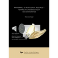 Maintenance of plant genetic resources. Towards an understanding of seed deterioration