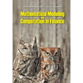 Mathematical Modeling and Computation in Finance: With Exercises and Python and MATLAB Computer Codes