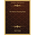 The Watson Drawing Book