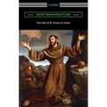The Life of St. Francis of Assisi