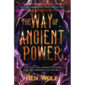 The Way of Ancient Power