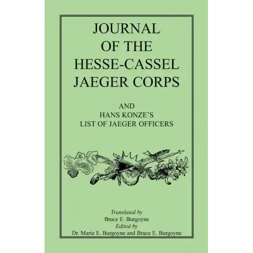Journal of the Hesse-Cassel Jaeger Corps