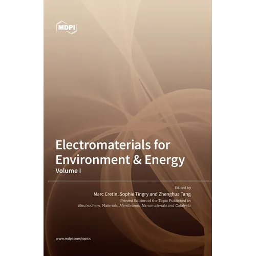 Electromaterials for Environment & Energy: Volume I